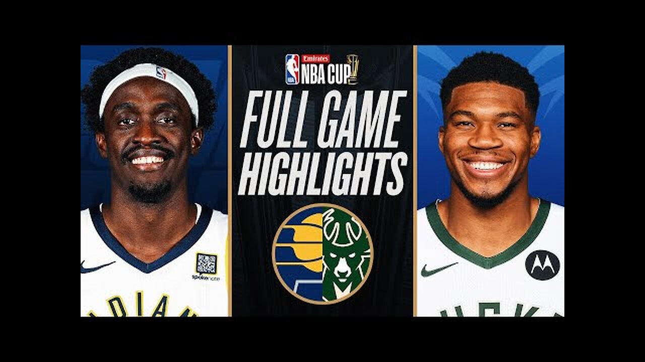 PACERS at BUCKS | EMIRATES NBA CUP 🏆 | FULL GAME HIGHLIGHTS | November 22, 2024