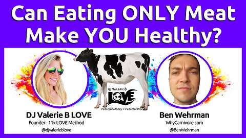 Can Eating ONLY Meat Make You Healthy - Ben Wehrman