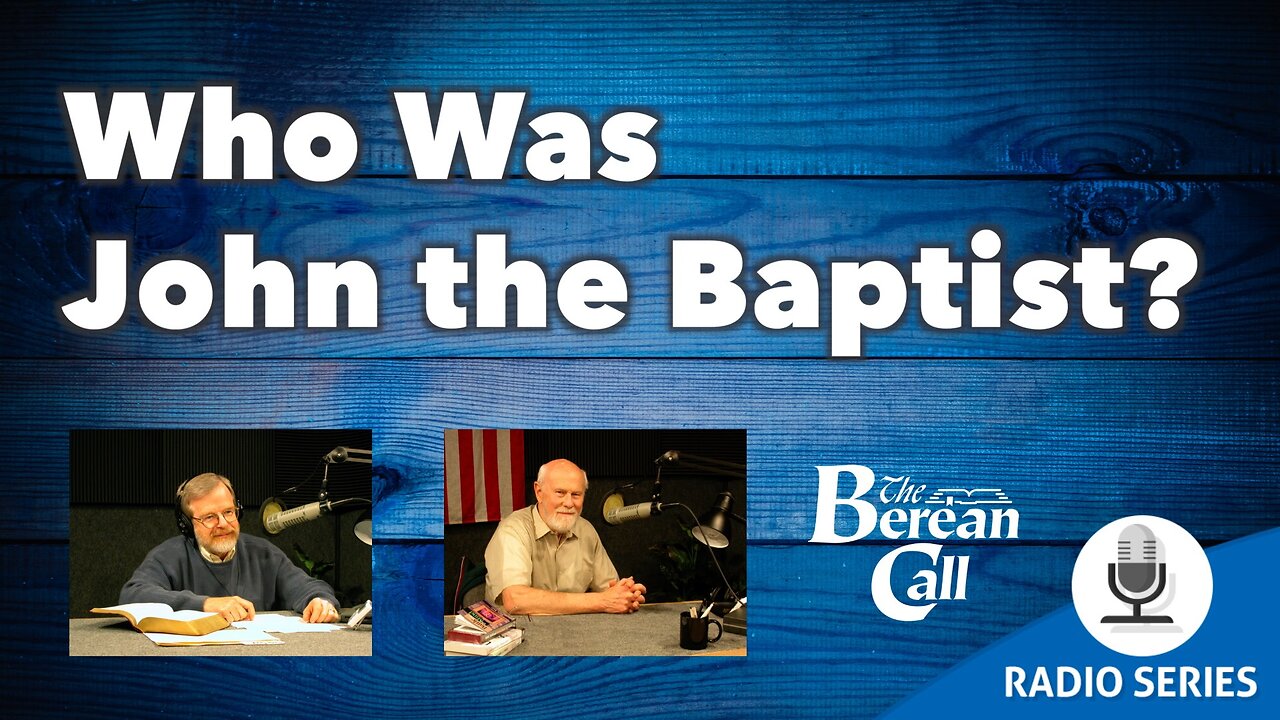 Who Was John the Baptist?