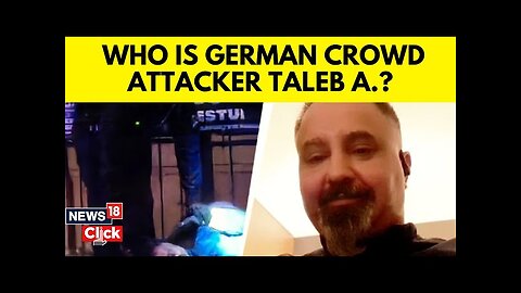 Who Is Taleb? Car Driver Behind Germany's Christmas Market Attack| Germany News Today | N18G