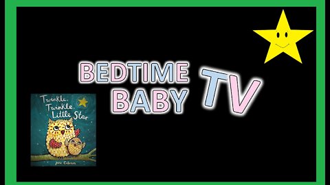 WHITE NOISE and TWINKLE TWINKLE LITTLE STAR - BEDTIME BABY TV