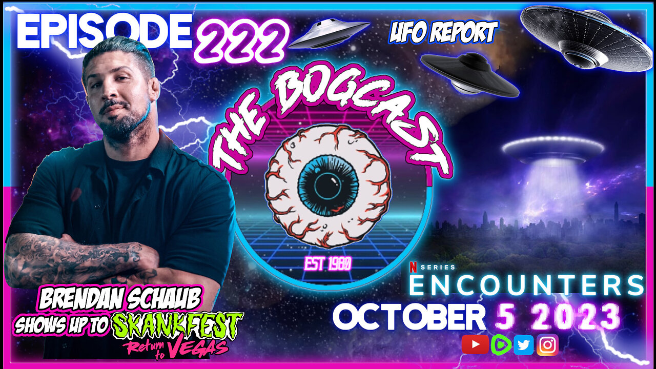 Top UFO Sightings, Encounters Review, UFO REPORT, Skankfest Review | #222: The Bogcast