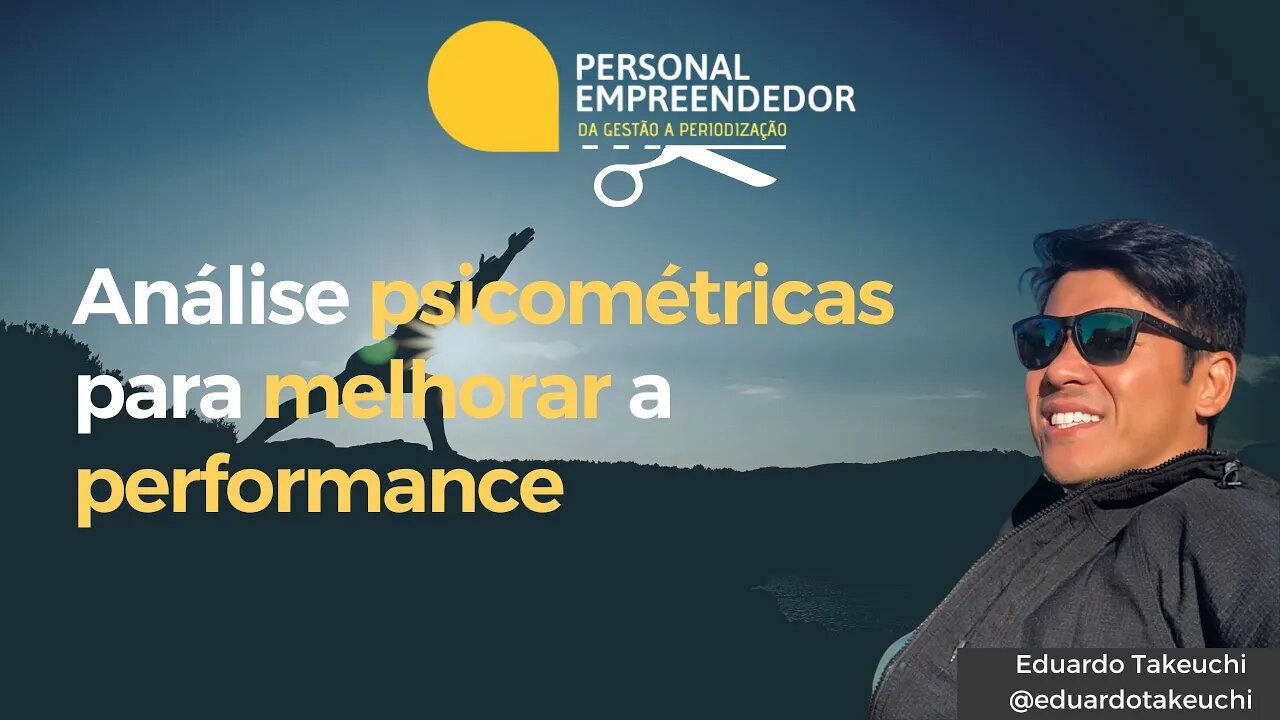 Análise psicométricas para melhorar a performance | Cortes do Personal Empreendedor