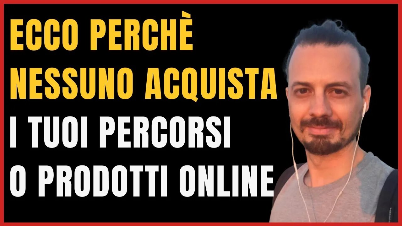 "PERCHÉ NON ARRIVANO CLIENTI ?" ECCO IL VERO MOTIVO (Niente tecniche, se manca questo, manca tutto)