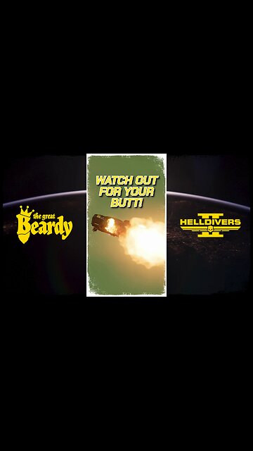 WATCH YOUR BUTT! // Beardy Highlights // Helldivers 2 // Short 29