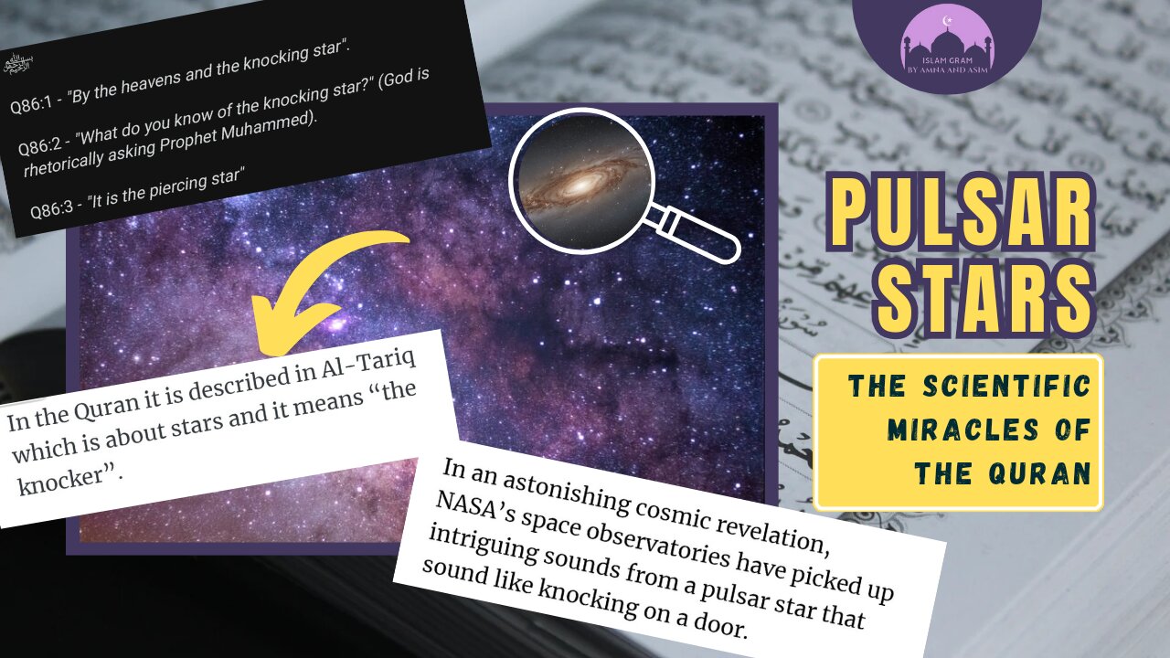 The Miraculous Quran: Unveiling the Secrets of Pulsar Stars [the Knocking Stars]