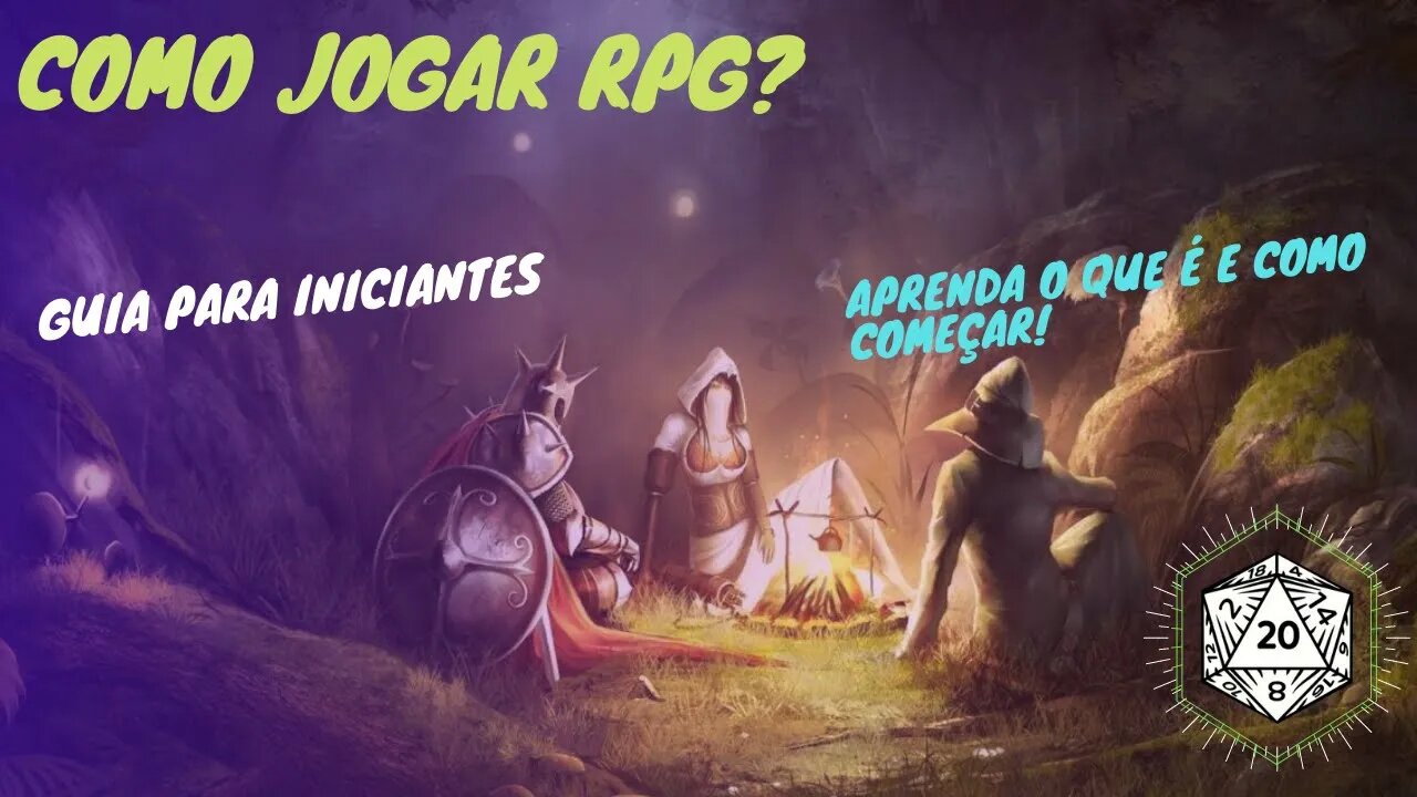 COMO JOGAR RPG! - Primeiros passos e por onde começar.