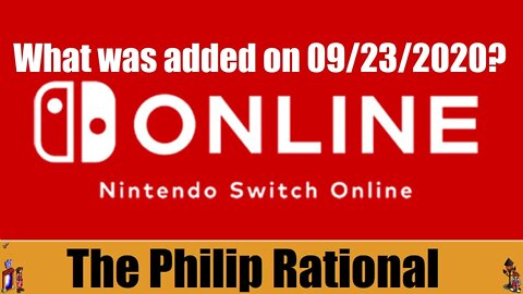 What's new on the Nintendo Switch Online services for 09232020 | The Philip Rational