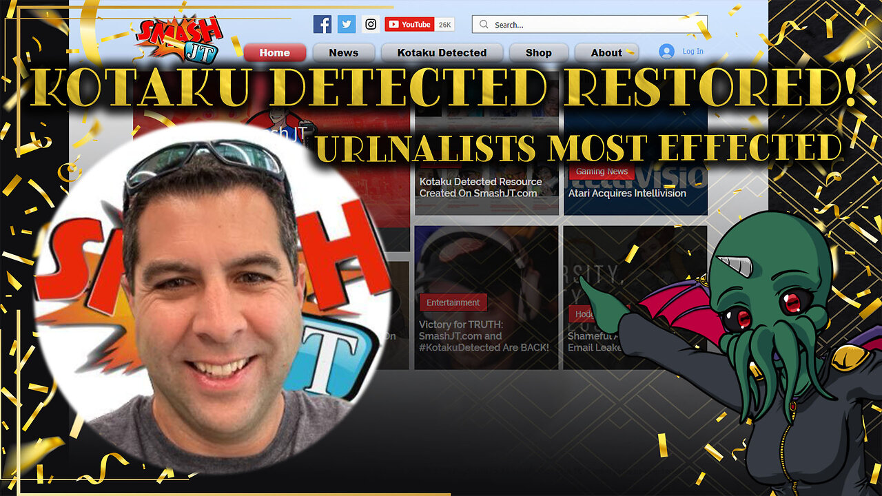 Kotaku Detected RESTORED! Journalists Most Effected
