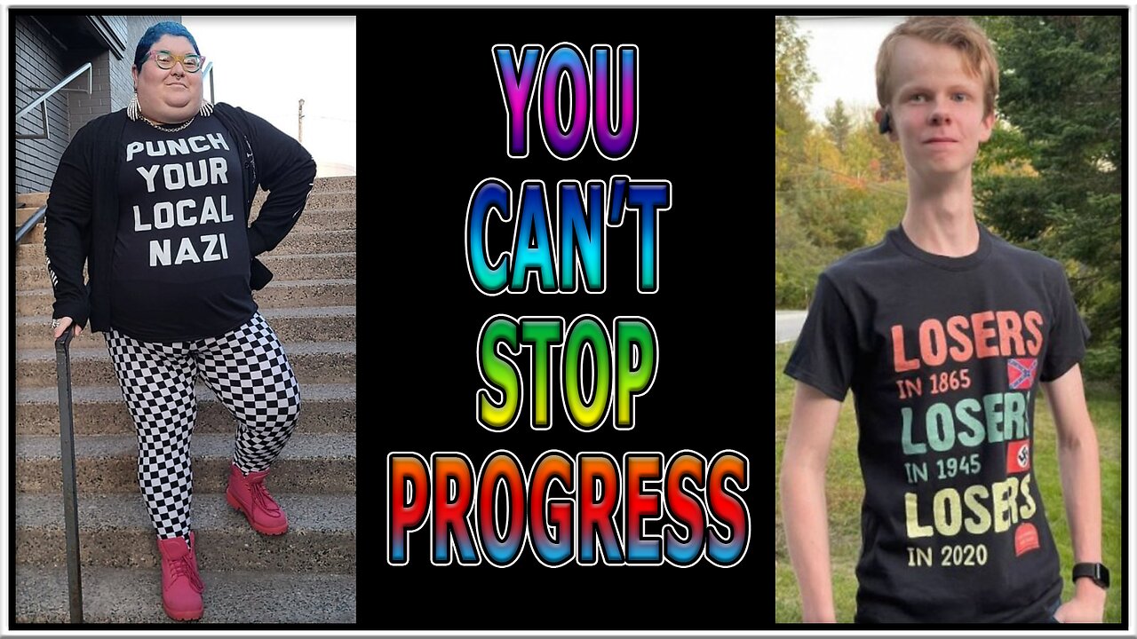 You Can't Stop Progress 278