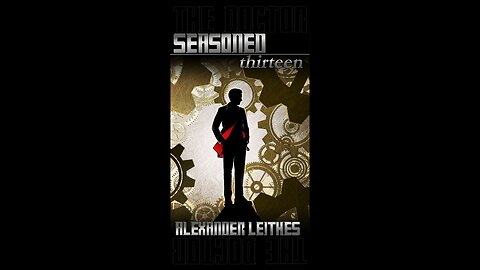 The Doctor - Seasoned Thirteen Audiobook Just Released !?