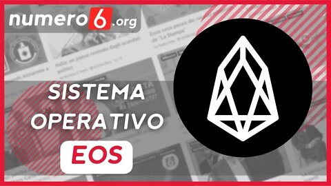 L'EOS: scopri tutto sul sistema operativo decentralizzato