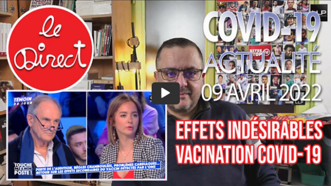 Direct du 9 avril 2022 Effets indésirables des injections an