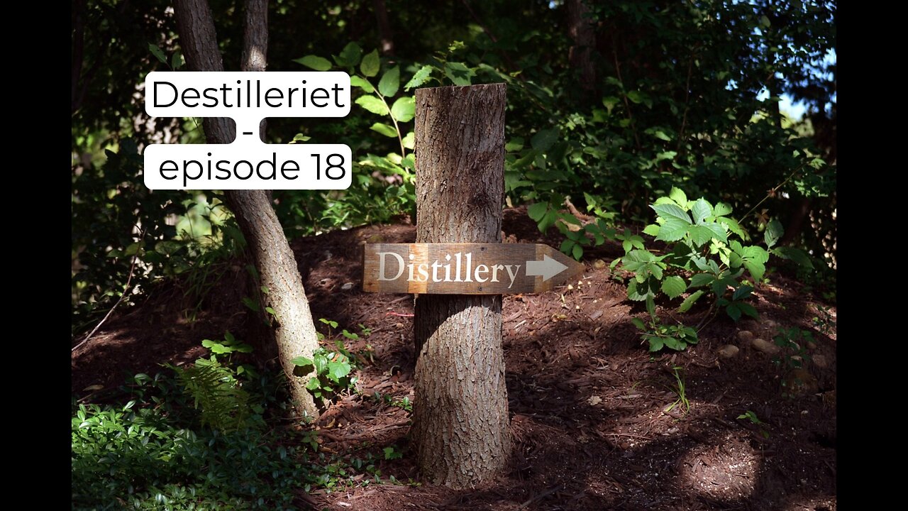 Destilleriet #18