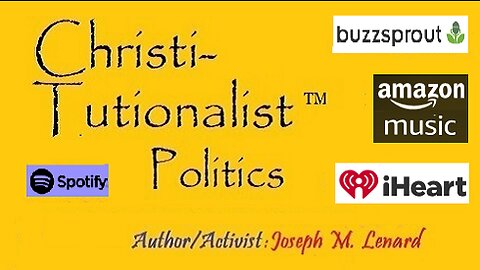 Please Like, Subscribe, Comment, Share, ChristiTutionalist (TM) Politics and Savaged Unfiltered podcasts