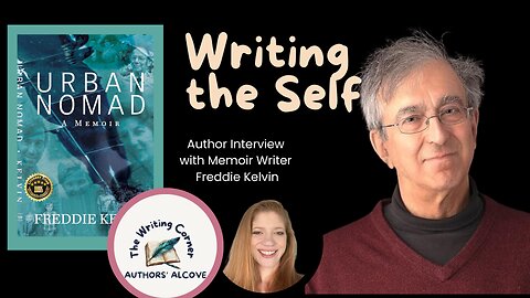 Author Interview with Memoirist Freddie Kelvin (Writing About Self)