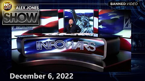 Emergency LIVE Broadcast: Globalists In FULL PANIC as Americans Hold Vaccine Makers Liable Over mRNA Claims – ALEX JONES SHOW 12/6/22