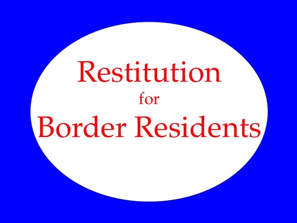 Restitution for Border Residents