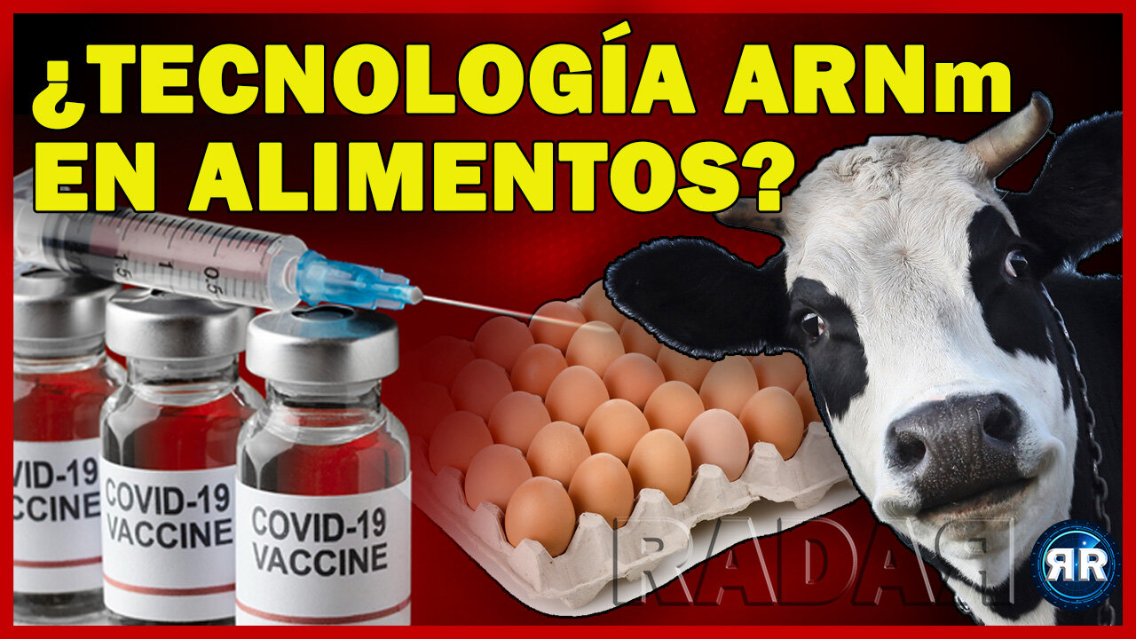 Vacunas Covid - ¿ARNm en Alimentos? (Segmento III Cumbre Internacional Covid)