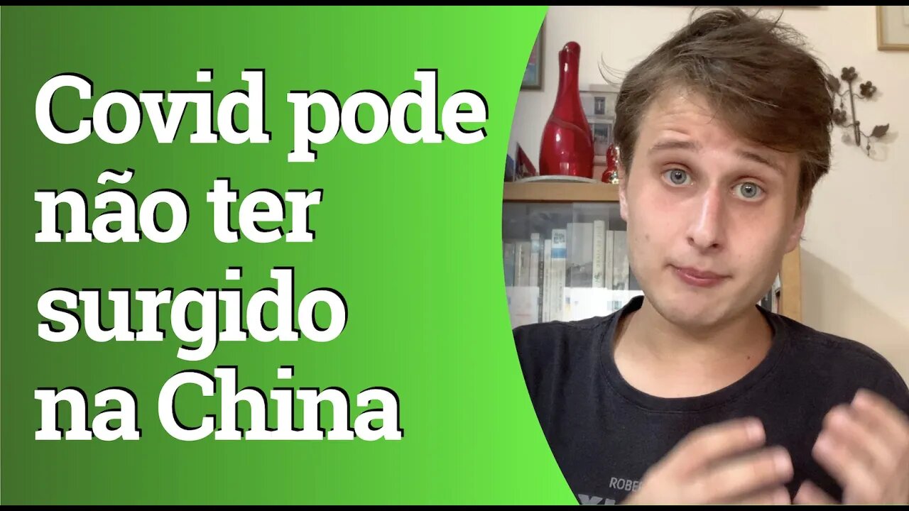 Pandemia de covid pode não ter surgido na China