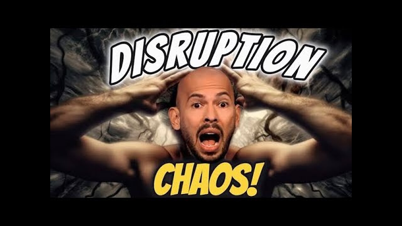 Disruption Chaos - Andrew Tate