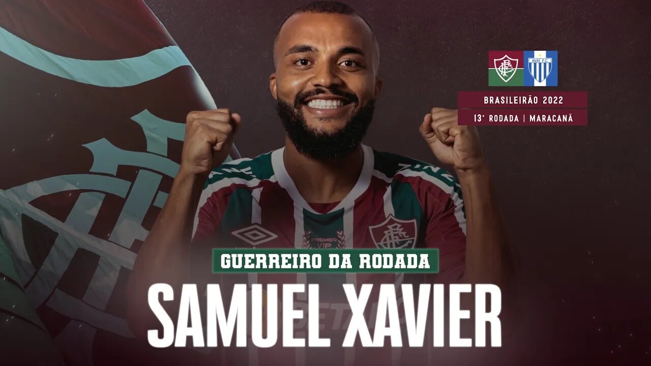 CRAQUE NA RESENHA, SAMUEL XAVIER ESTÁ EM CASA NO FLU: “UM DOS MELHORES AMBIENTES ONDE TRABALHEI”
