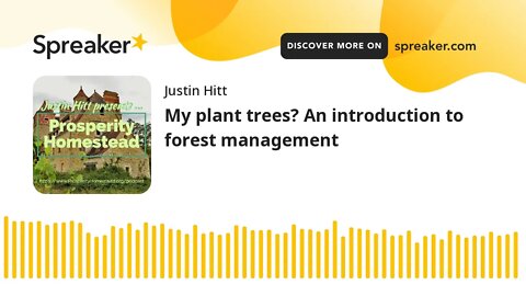 My plant trees? An introduction to forest management