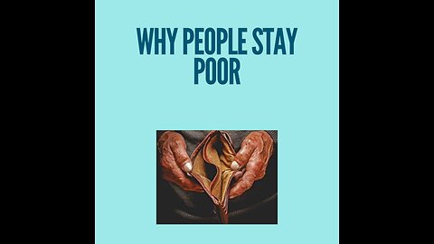 Why people stay poor