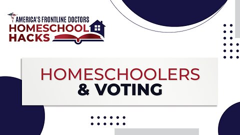 Homeschool Hacks 'Homeschoolers and Voting' with Christa Kachurak