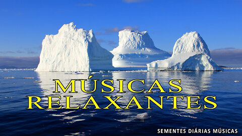 Sementes Diárias Músicas Relaxantes