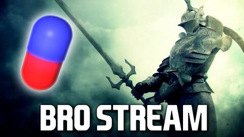 Bro Stream - Dark Souls