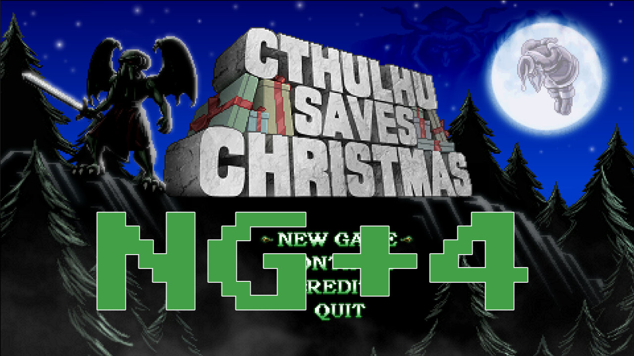 Let's Play Cthulhu Save Christmas [12] [NG+4]