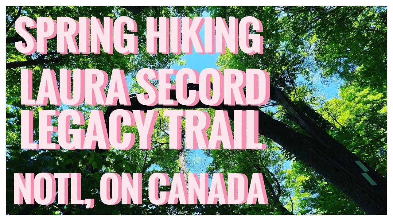 Laura Secord Legacy Trail via Bruce Trail | NOTL, ON Canada | Hiking | Relive | Nature | Travel | 4K