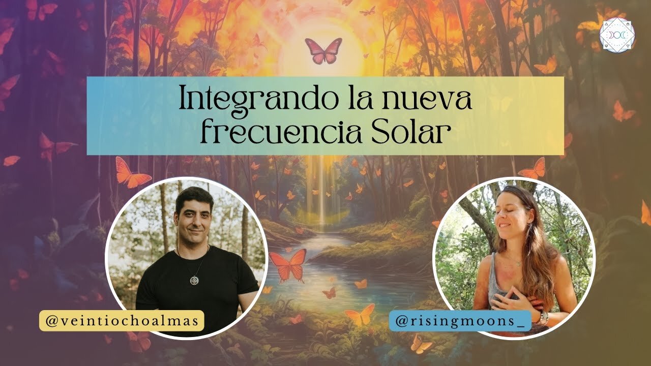 Integrando la nueva frecuencia Solar - Clara Linares y Gorka Veintiochoalmas