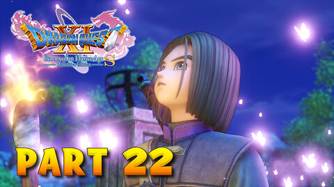 Dragon Quest XI S Part 22 - Saying Goodbye