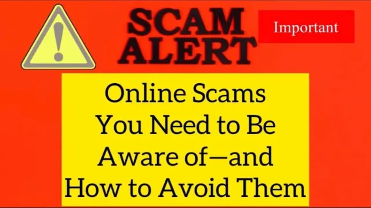 Online Scams You Need To Be Aware Of