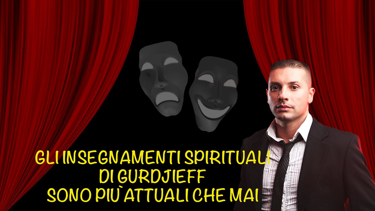 Gli insegnamenti spirituali di Gurdjieff sono più attuali che mai