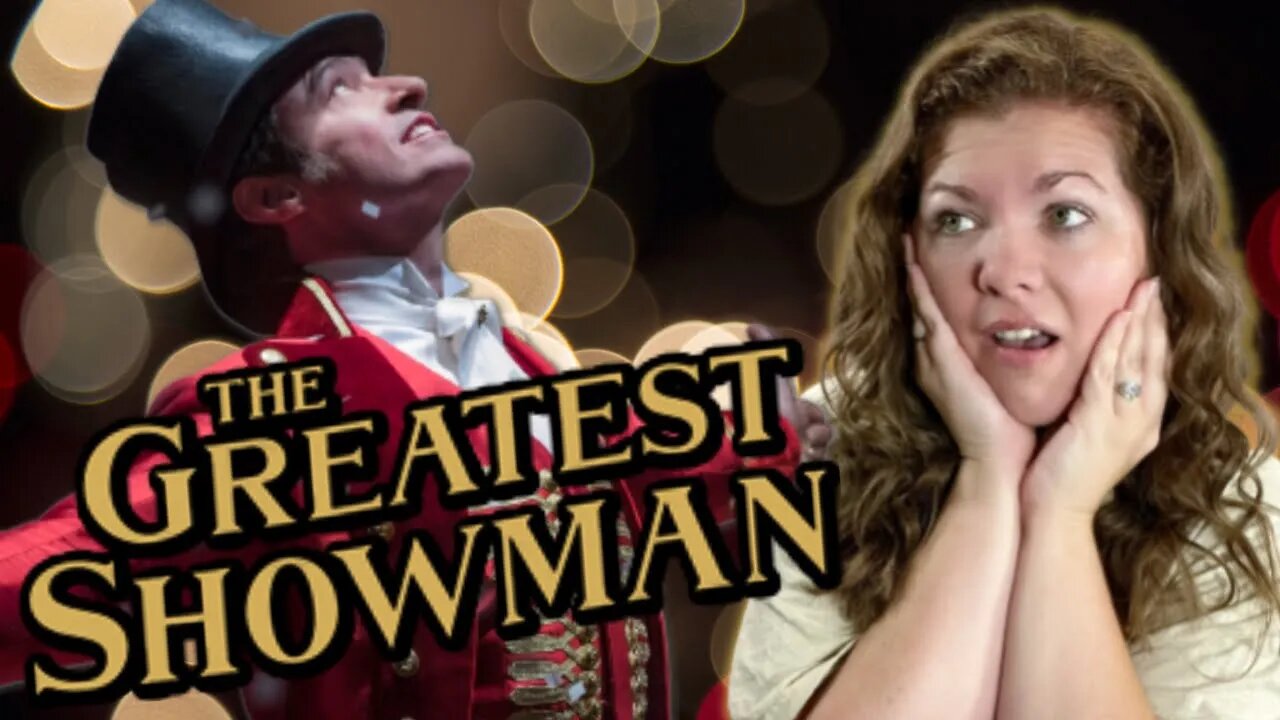 THE GREATEST SHOWMAN Humbled Me! *First Time View*