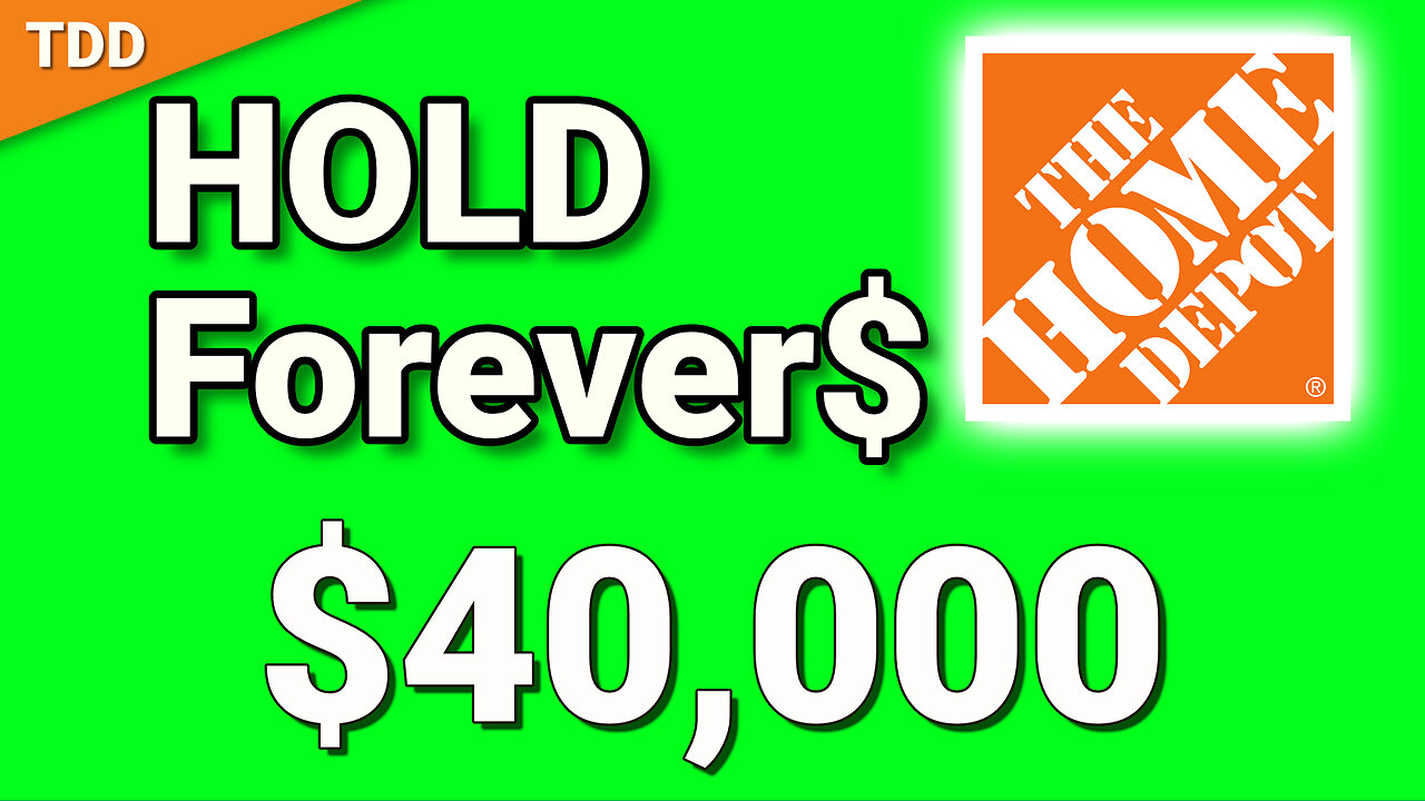 Home Depot, buy and hold forever!| Dividend Investing