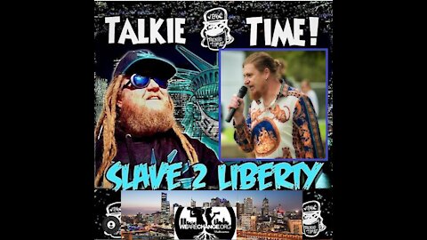 Slave 2 Liberty Interview