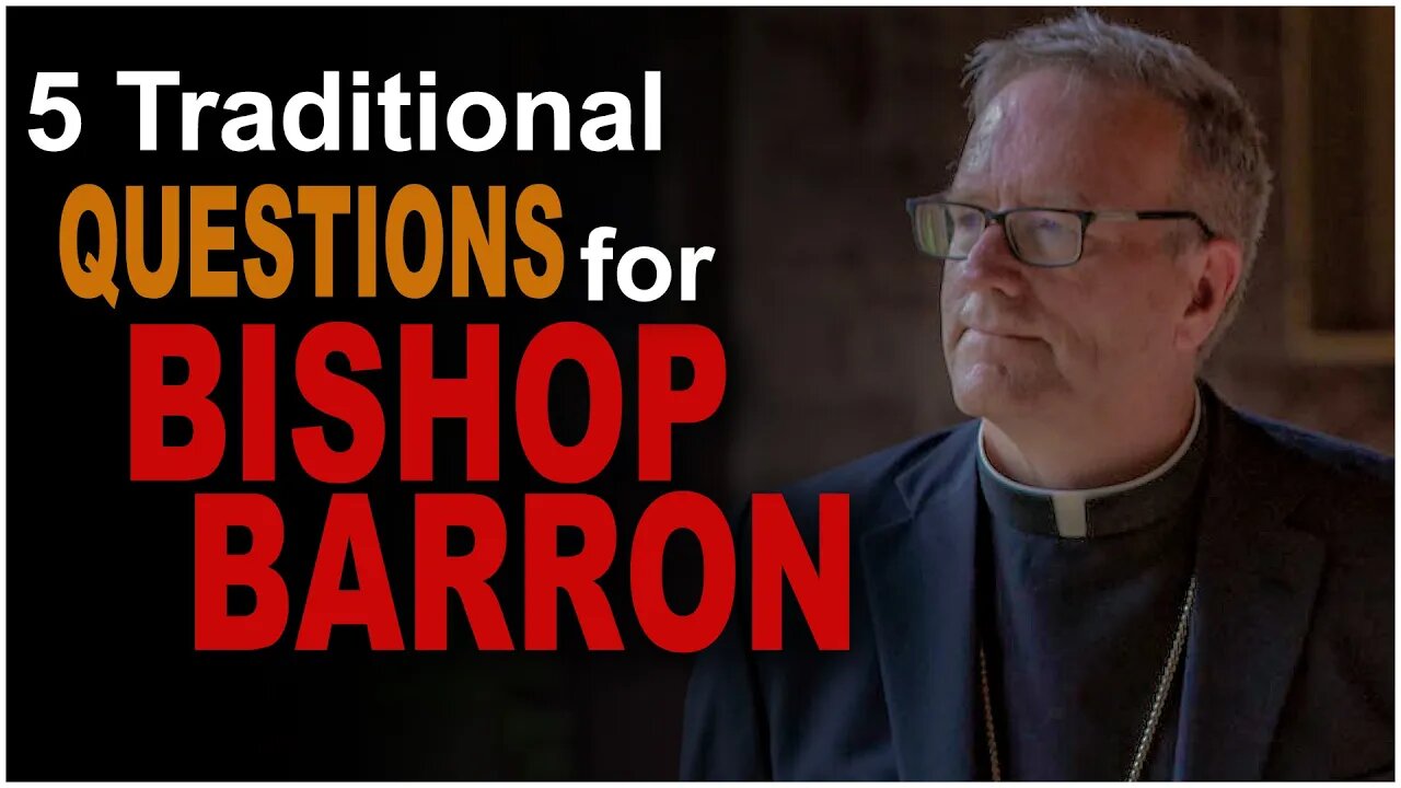 Response to Bishop Barron