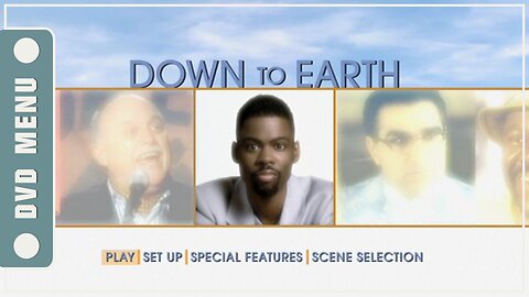 Down to Earth - DVD Menu