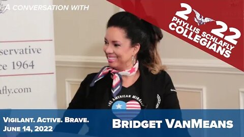 Bridget VanMeans | Phyllis Schlafly Collegians 2022