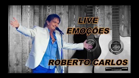 LIVE - ROBERTO CARLOS (EMOÇÕES) /ACAPELLA