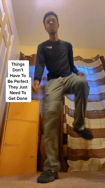 Things Don’t Have To Be Perfect They Just Need To Get Done