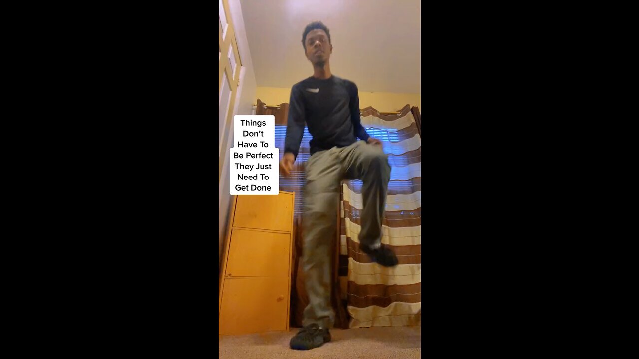 Things Don’t Have To Be Perfect They Just Need To Get Done