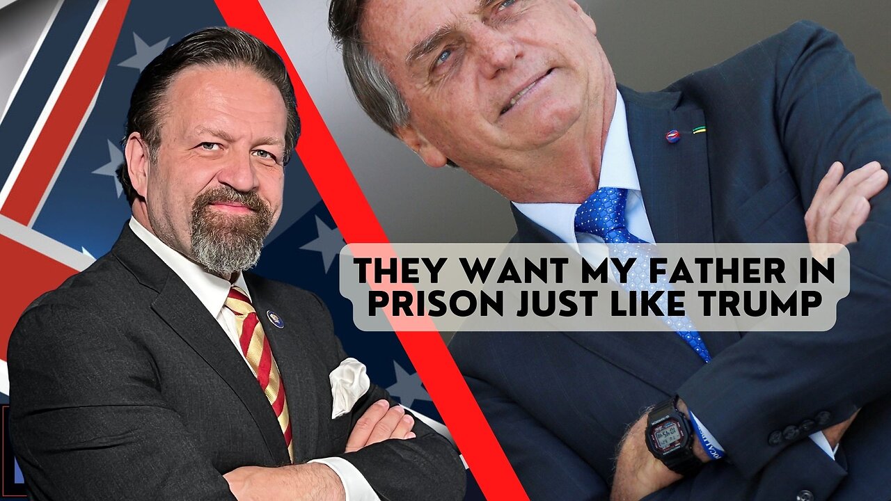 They want my father in prison just like Trump. Sen. Eduardo Bolsonaro with Sebastian Gorka