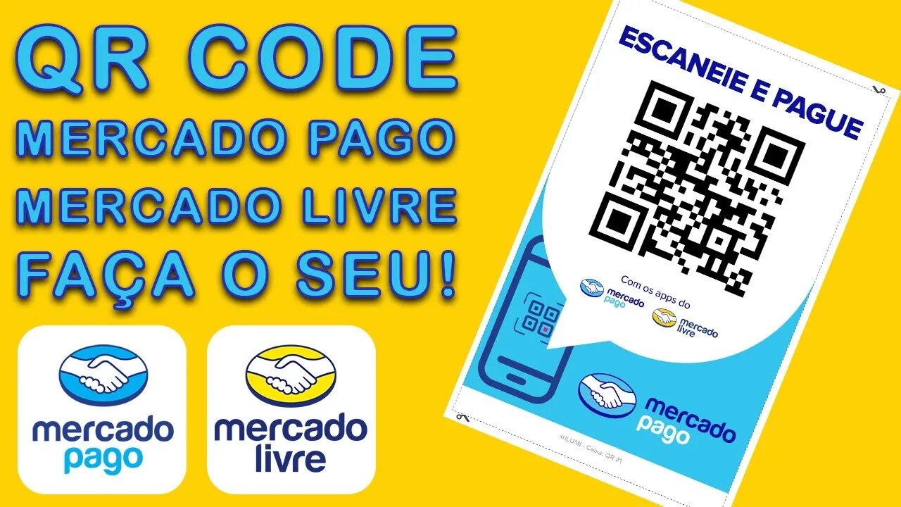 QR Code Mercado Pago, Mercado Livre. Como Fazer!