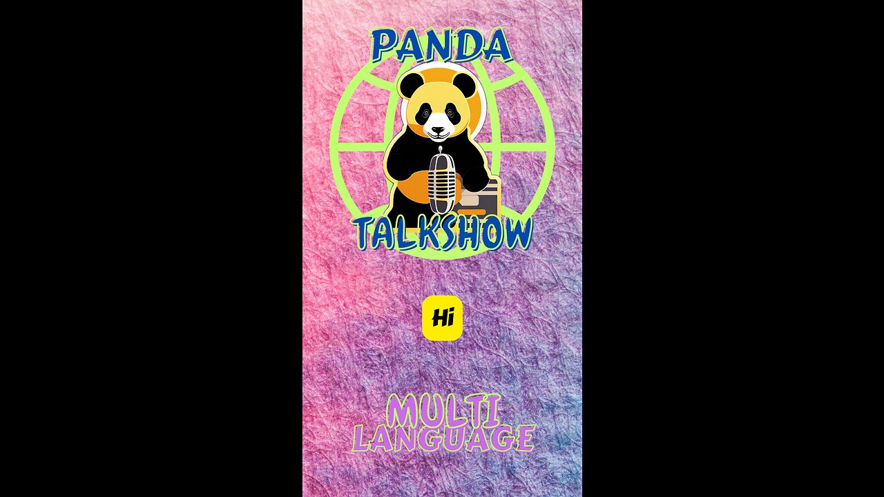 PandaTalkShow - Hi