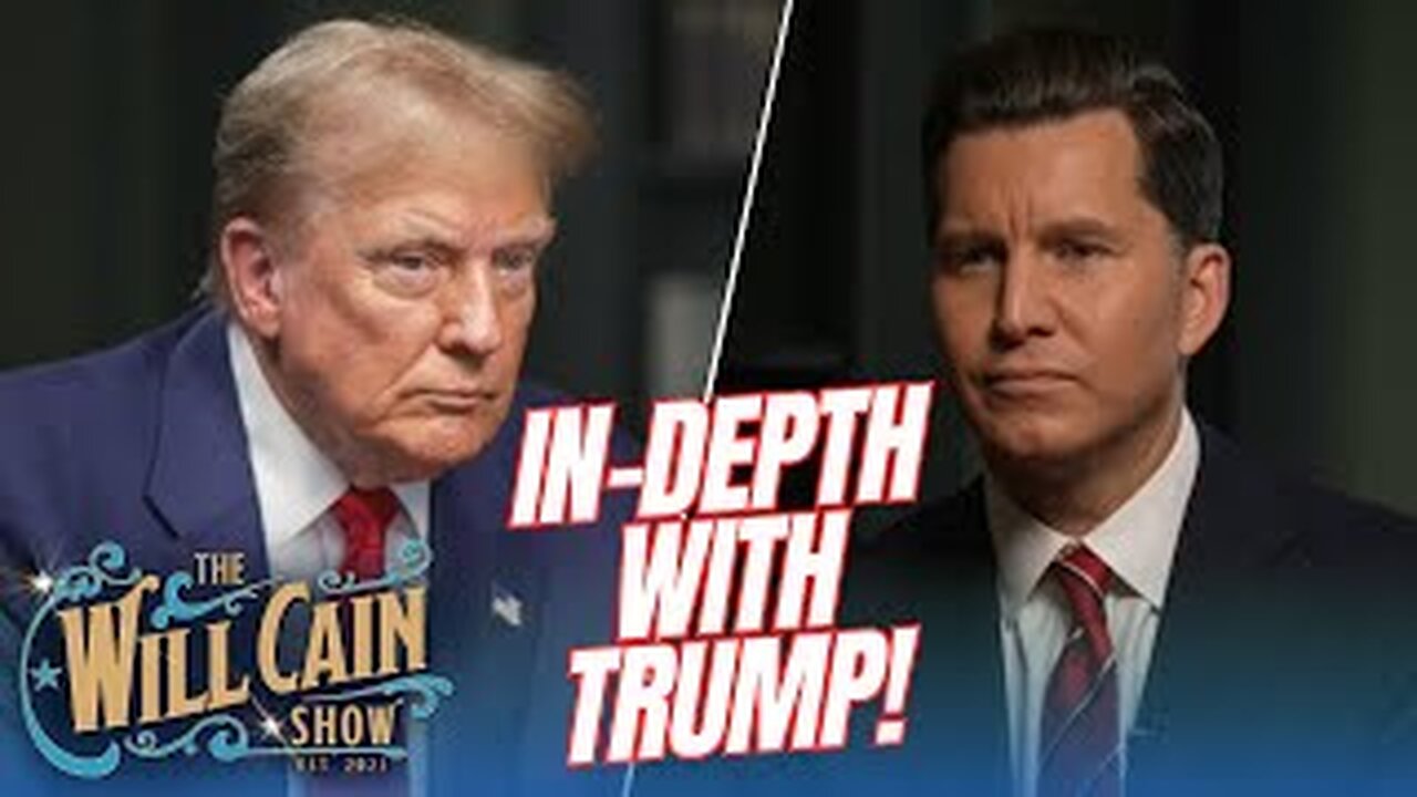 Will Cain Show: Exclusive Trump Interview [Full Interview]